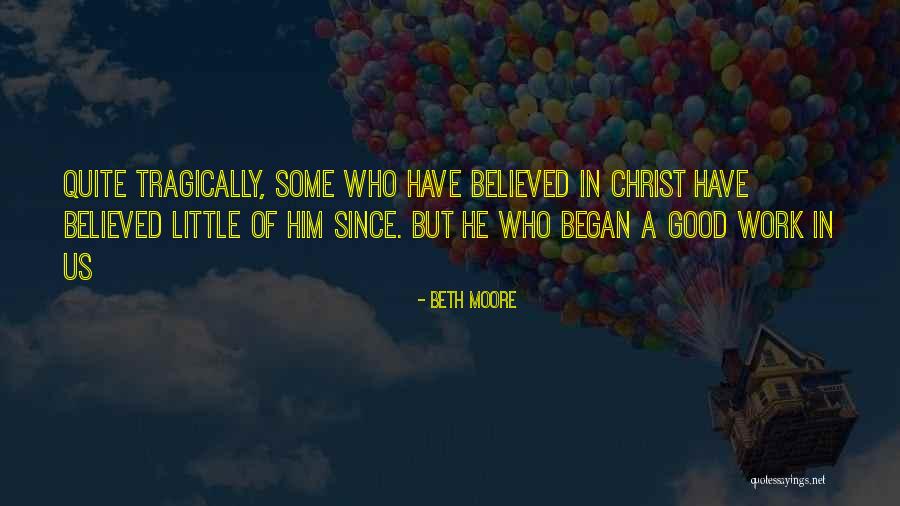 Lumawig Quotes By Beth Moore Lumawig Quotes By Beth Moore