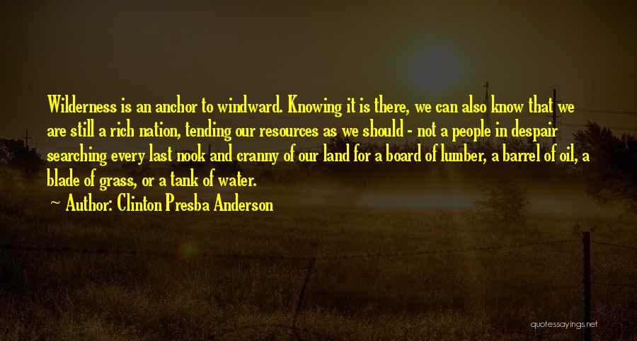 Lumber Quotes By Clinton Presba Anderson