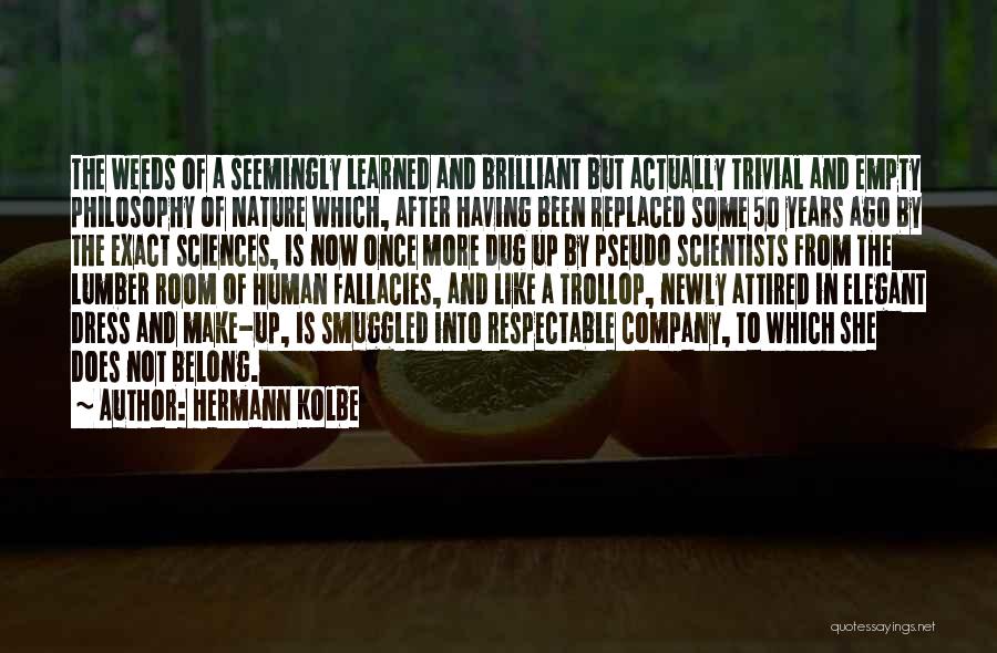 Lumber Quotes By Hermann Kolbe