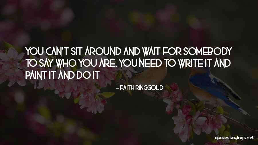 Lumbre Bar Quotes By Faith Ringgold Lumbre Bar Quotes By Faith Ringgold