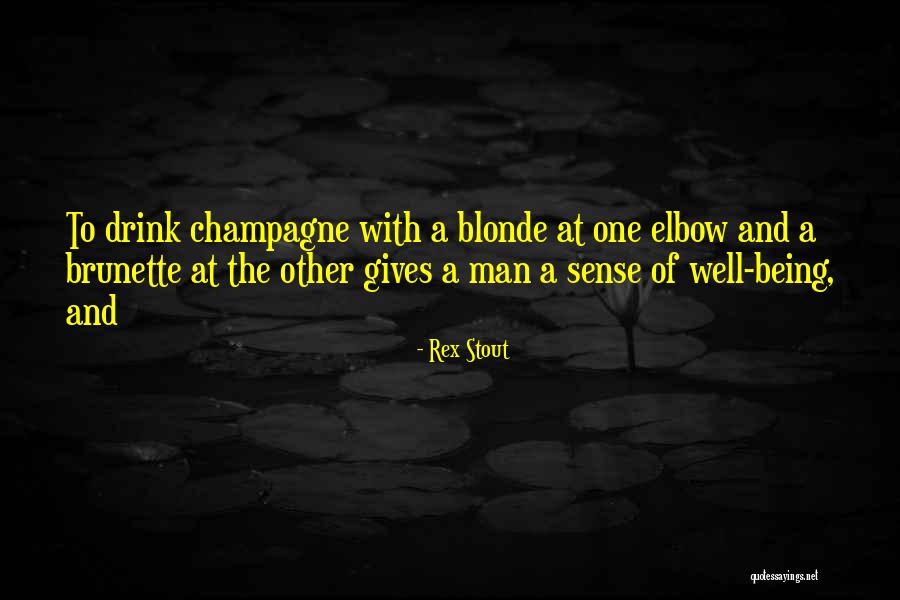 Lumbrera Quite Decir Quotes By Rex Stout Lumbrera Quite Decir Quotes By Rex Stout