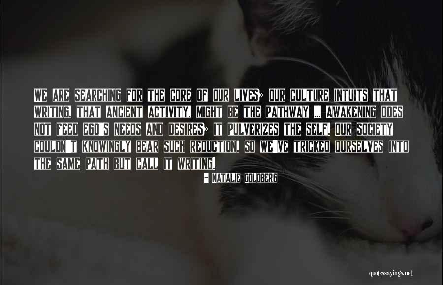 Lumbroso Physique Quotes By Natalie Goldberg Lumbroso Physique Quotes By Natalie Goldberg
