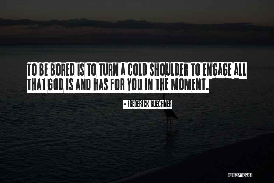 Lumes Chicago Quotes By Frederick Buechner Lumes Chicago Quotes By Frederick Buechner