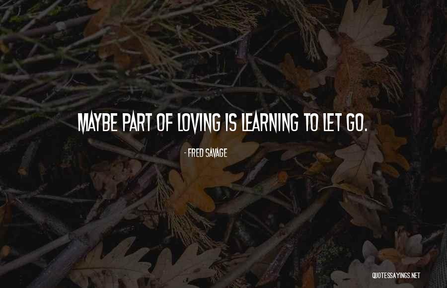 Luminate Church Quotes By Fred Savage Luminate Church Quotes By Fred Savage