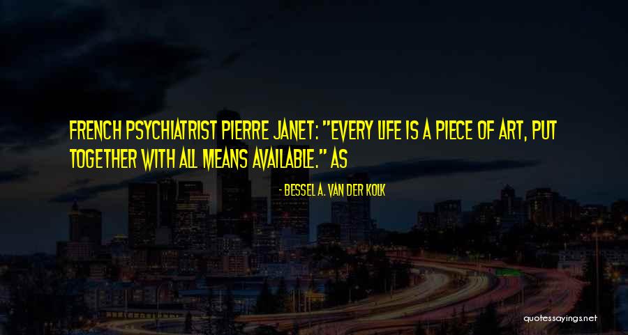 Luminate Health Quotes By Bessel A. Van Der Kolk Luminate Health Quotes By Bessel A. Van Der Kolk