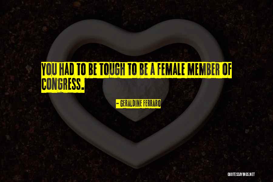 Luminates Quotes By Geraldine Ferraro Luminates Quotes By Geraldine Ferraro