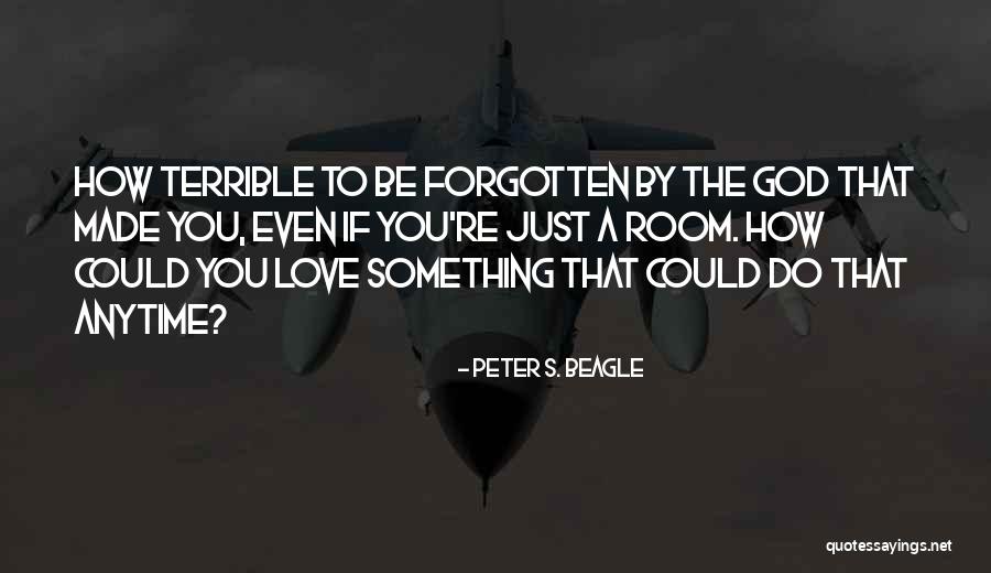 Luminates Quotes By Peter S. Beagle Luminates Quotes By Peter S. Beagle