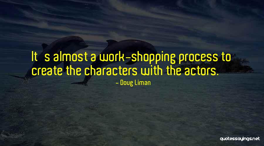 Luminescence Vs Fluorescence Quotes By Doug Liman Luminescence Vs Fluorescence Quotes By Doug Liman