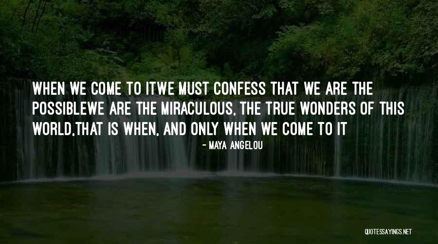 Luminescent Caves Quotes By Maya Angelou Luminescent Caves Quotes By Maya Angelou