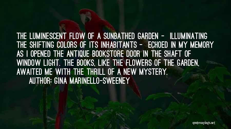 Luminescent Quotes By Gina Marinello-Sweeney