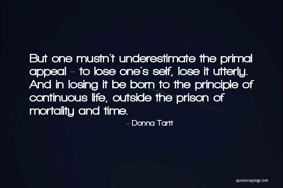 Luminile De Pozitie Quotes By Donna Tartt