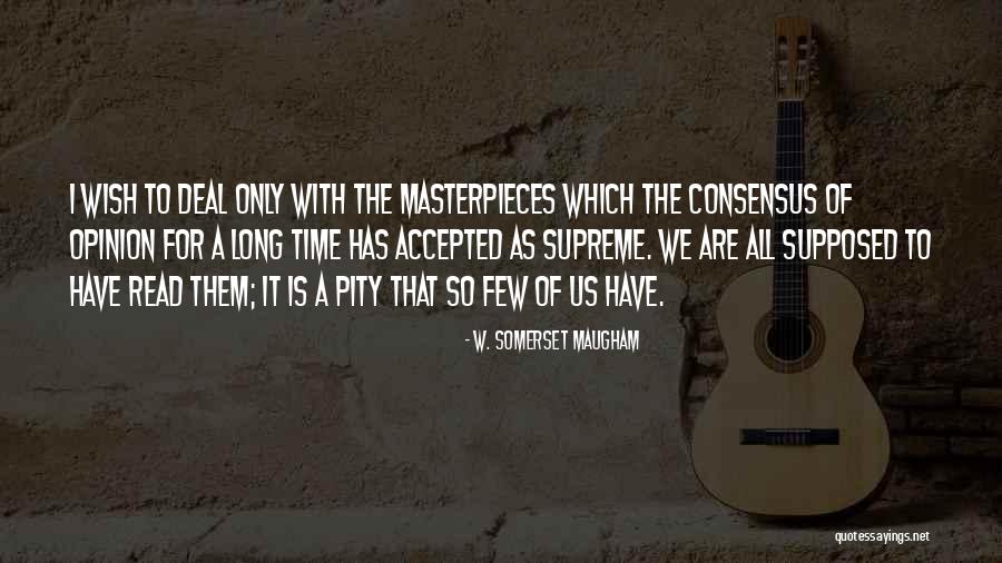 Luminity Quotes By W. Somerset Maugham Luminity Quotes By W. Somerset Maugham