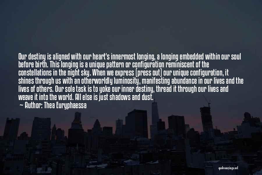Luminosity Quotes By Thea Euryphaessa