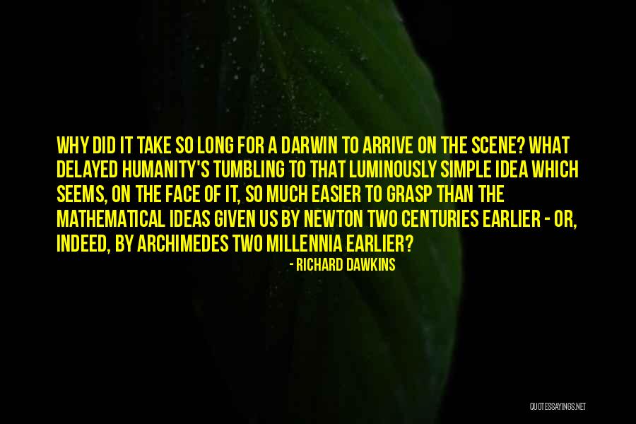 Luminously Quotes By Richard Dawkins Luminously Quotes By Richard Dawkins