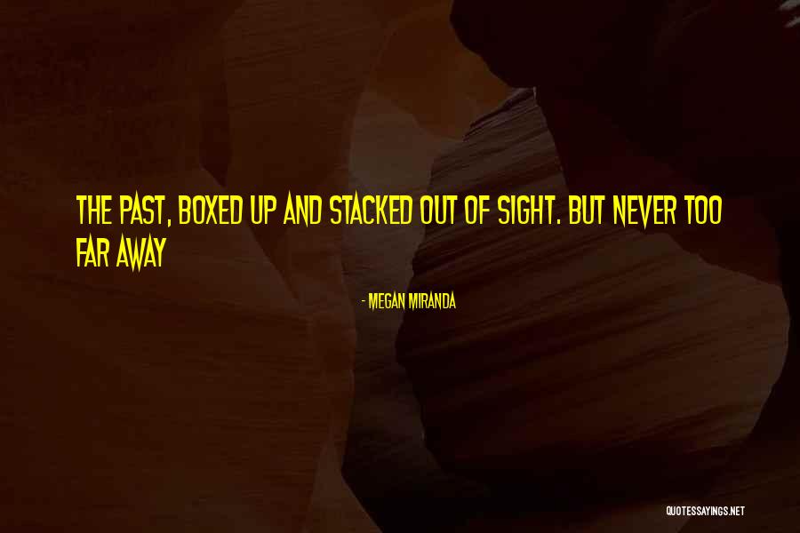 Lumirelax Quotes By Megan Miranda Lumirelax Quotes By Megan Miranda