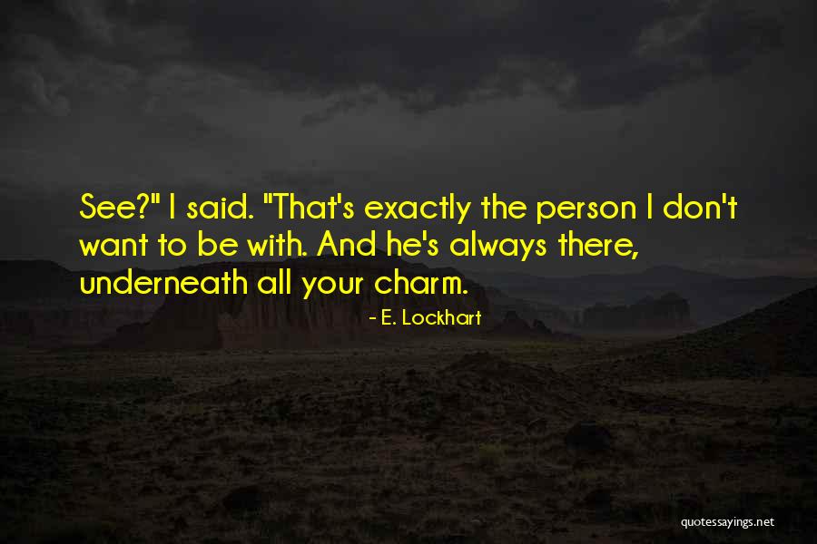 Lummoxes Synonym Quotes By E. Lockhart Lummoxes Synonym Quotes By E. Lockhart