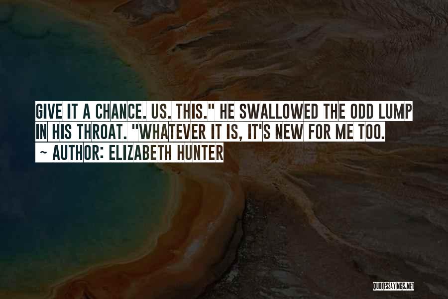 Lump In Throat Quotes By Elizabeth Hunter