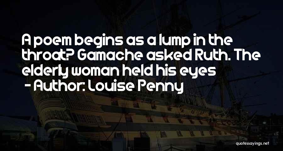 Lump In Throat Quotes By Louise Penny