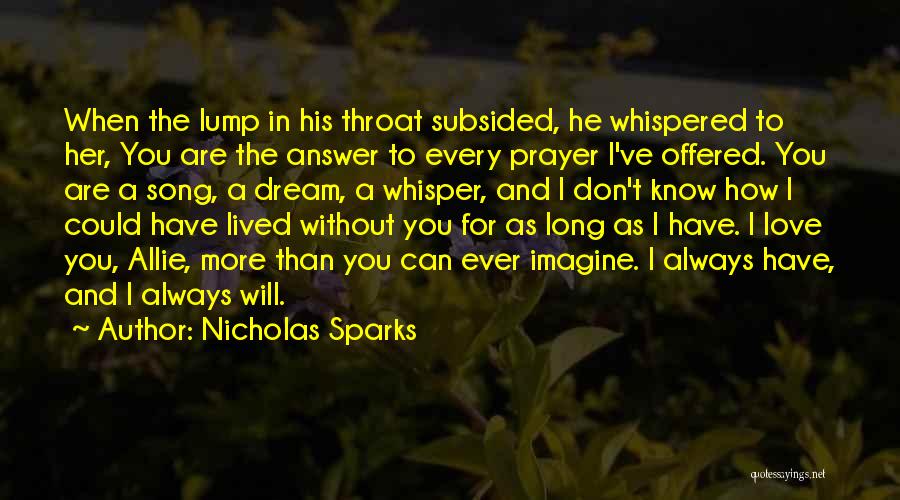 Lump In Throat Quotes By Nicholas Sparks