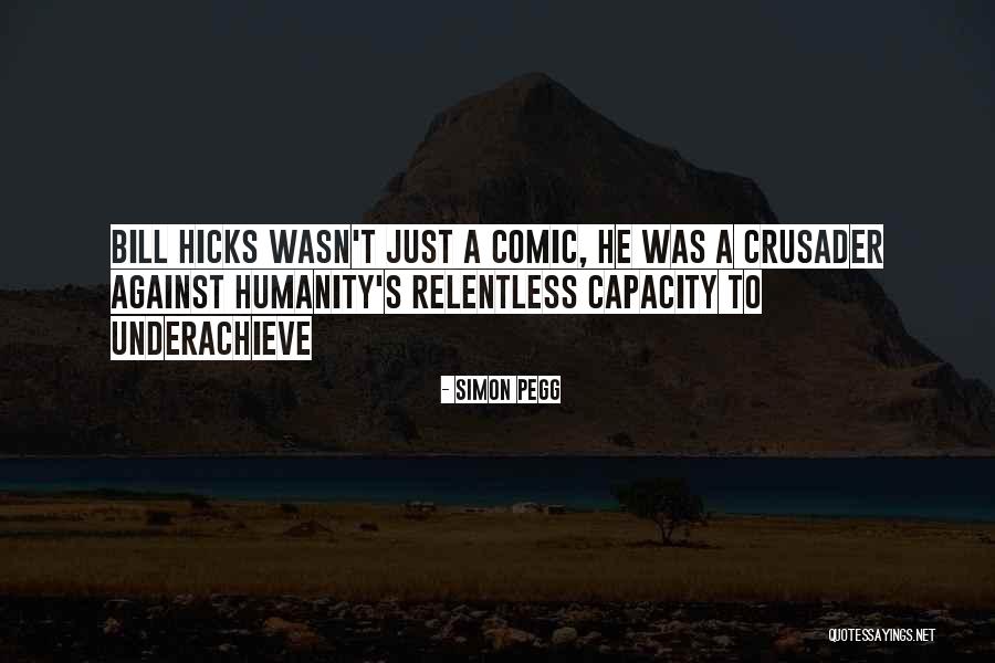 Lumpiness Quotes By Simon Pegg Lumpiness Quotes By Simon Pegg