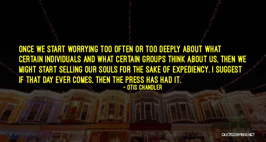 Lumpuh Layu Quotes By Otis Chandler Lumpuh Layu Quotes By Otis Chandler