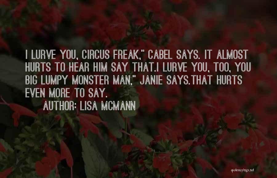 Lumpy Quotes By Lisa McMann