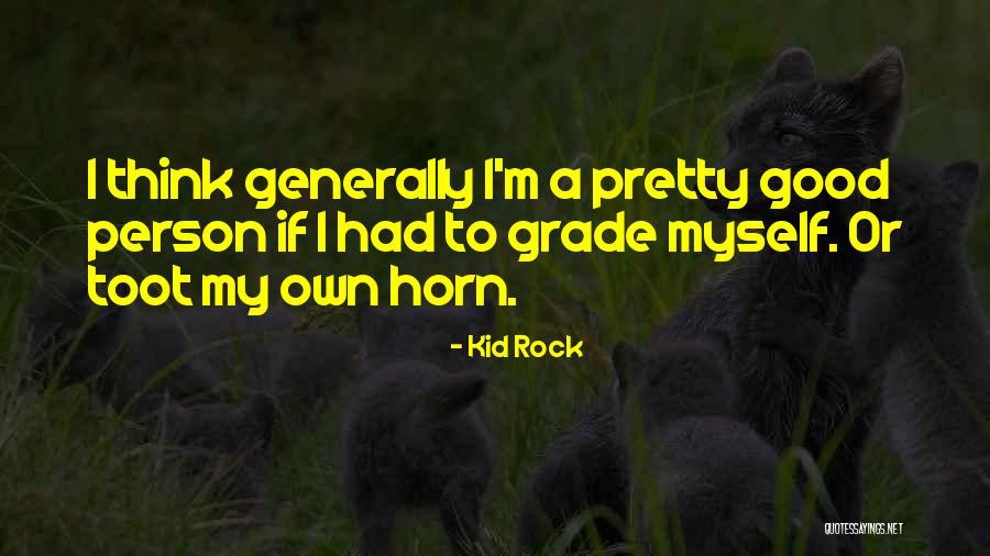 Lumturie Axhami Quotes By Kid Rock Lumturie Axhami Quotes By Kid Rock