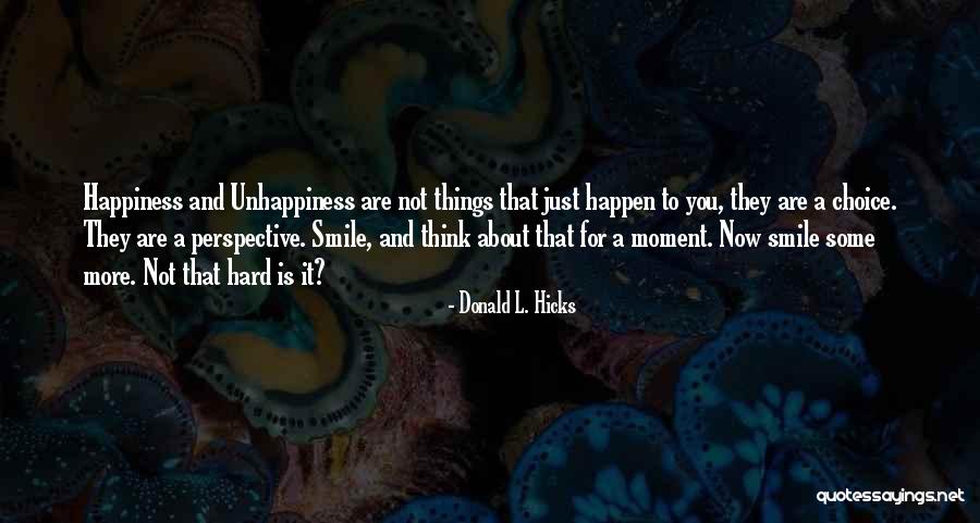 Luna Llena Quotes By Donald L. Hicks Luna Llena Quotes By Donald L. Hicks