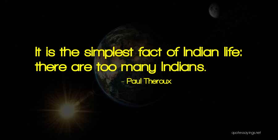 Luna Llena Quotes By Paul Theroux Luna Llena Quotes By Paul Theroux