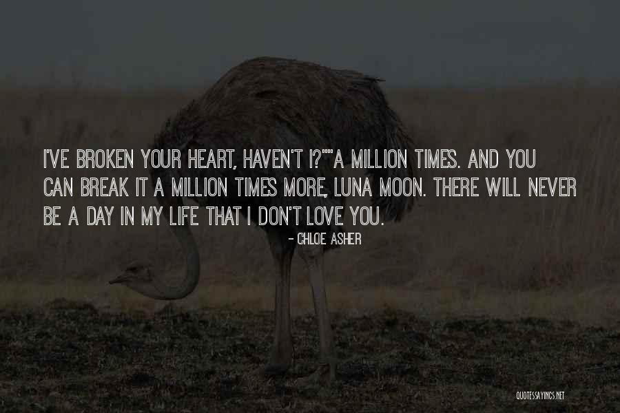 Luna Moon Quotes By Chloe Asher Luna Moon Quotes By Chloe Asher
