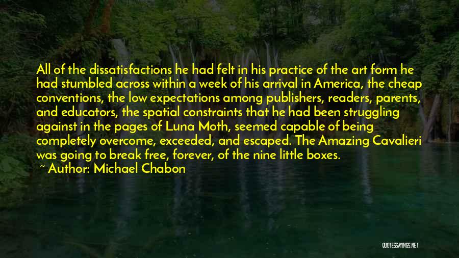 Luna Moth Quotes By Michael Chabon
