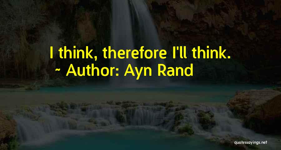 Luna Park Quotes By Ayn Rand