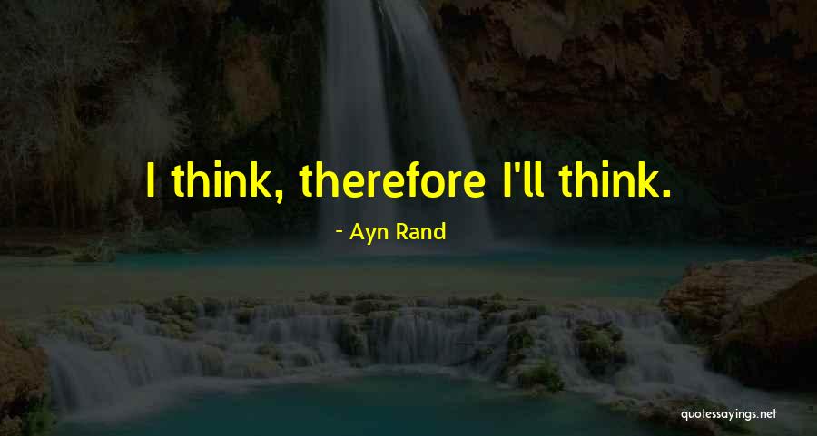 Luna Park Quotes By Ayn Rand