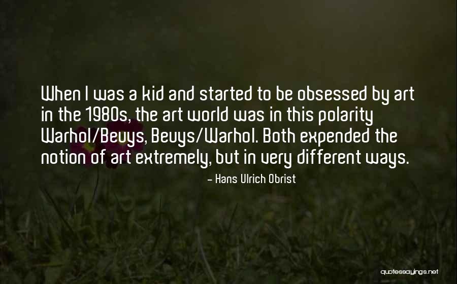 Lunacy Unbound Quotes By Hans Ulrich Obrist Lunacy Unbound Quotes By Hans Ulrich Obrist