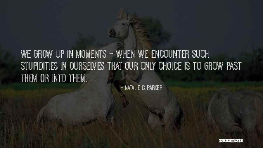 Lunacy Unbound Quotes By Natalie C. Parker Lunacy Unbound Quotes By Natalie C. Parker