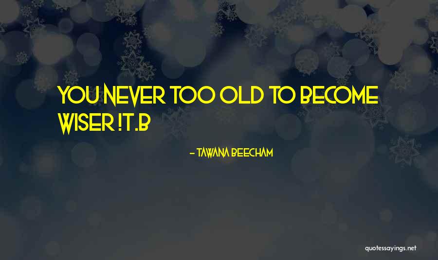 Lunacycle Quotes By Tawana Beecham Lunacycle Quotes By Tawana Beecham