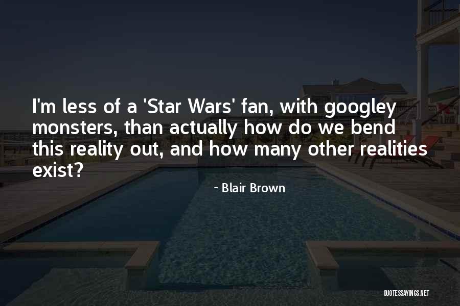 Lunaris Quotes By Blair Brown Lunaris Quotes By Blair Brown