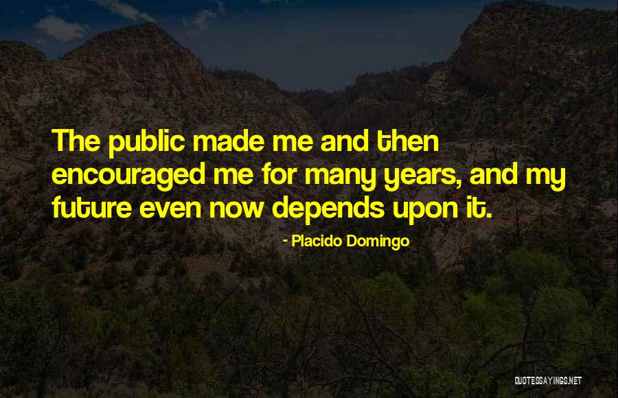 Lunarline Dayton Quotes By Placido Domingo Lunarline Dayton Quotes By Placido Domingo