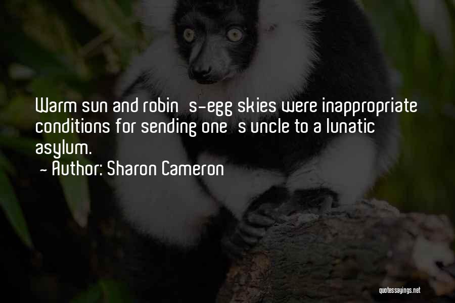 Lunatic Asylum Quotes By Sharon Cameron