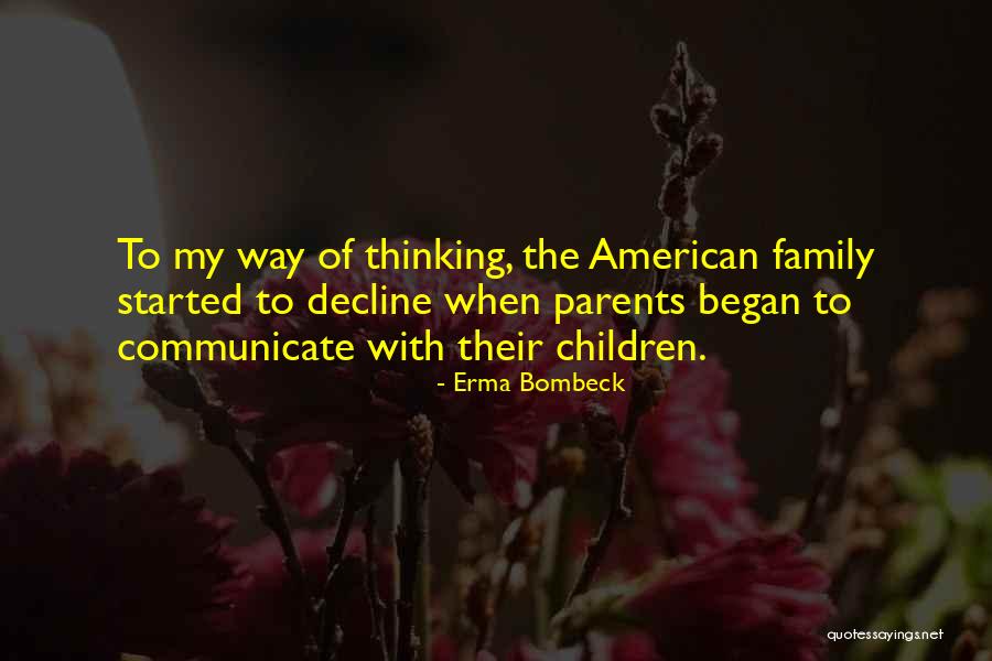 Lunatic Joe Quotes By Erma Bombeck Lunatic Joe Quotes By Erma Bombeck