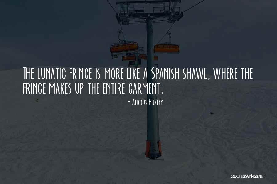 Lunatic Life Quotes By Aldous Huxley Lunatic Life Quotes By Aldous Huxley