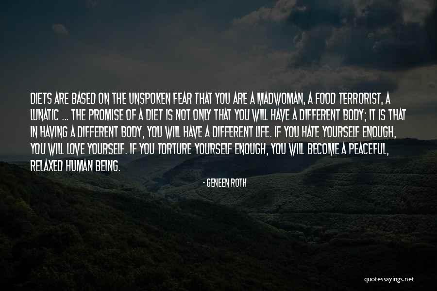 Lunatic Life Quotes By Geneen Roth Lunatic Life Quotes By Geneen Roth
