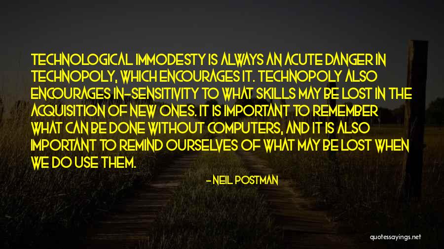 Luncay Quotes By Neil Postman Luncay Quotes By Neil Postman