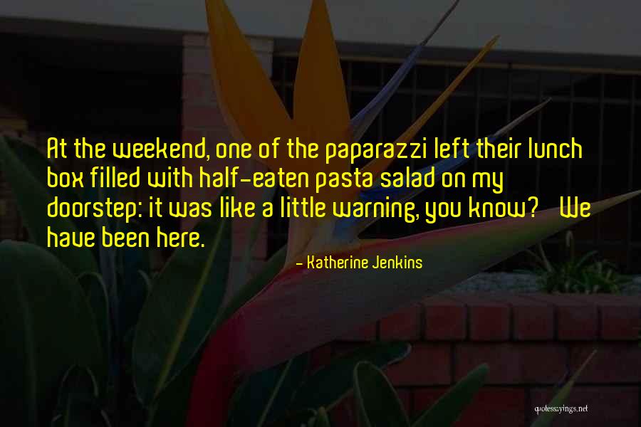 Lunch Box Quotes By Katherine Jenkins Lunch Box Quotes By Katherine Jenkins