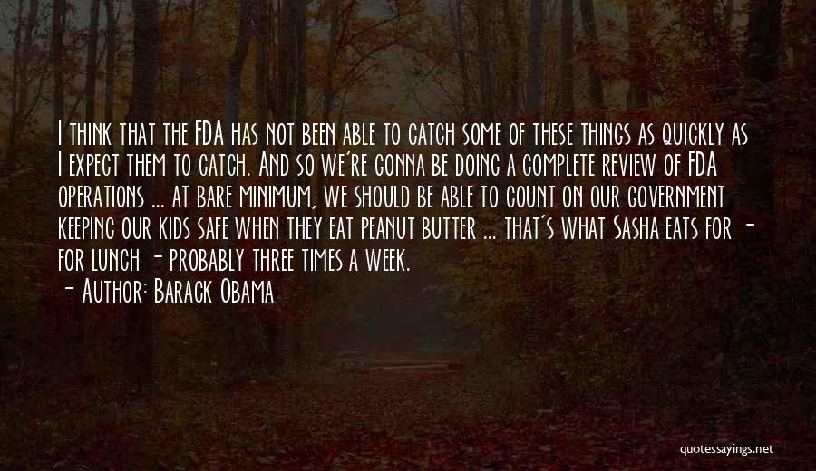 Lunch Quotes By Barack Obama