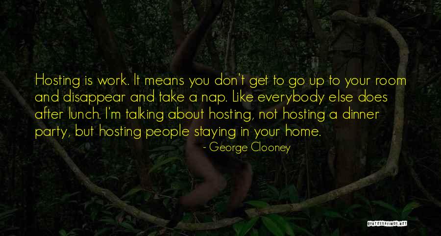 Lunch Room Quotes By George Clooney Lunch Room Quotes By George Clooney
