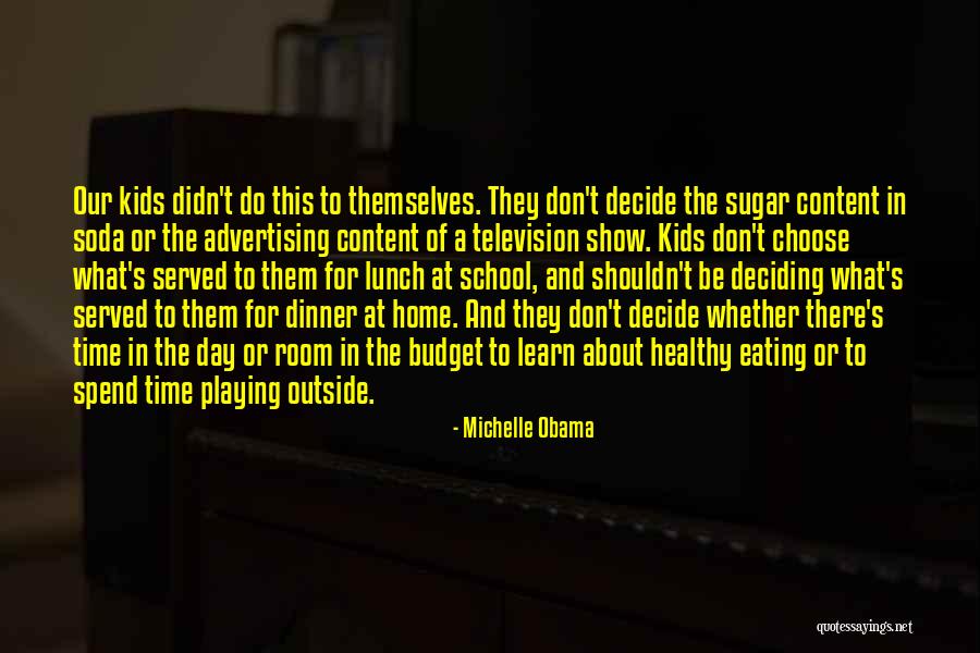 Lunch Room Quotes By Michelle Obama Lunch Room Quotes By Michelle Obama