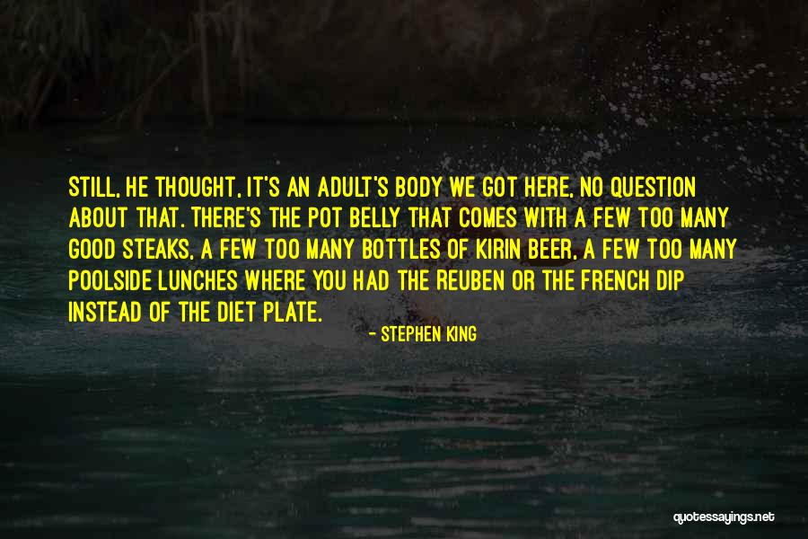 Lunches Quotes By Stephen King