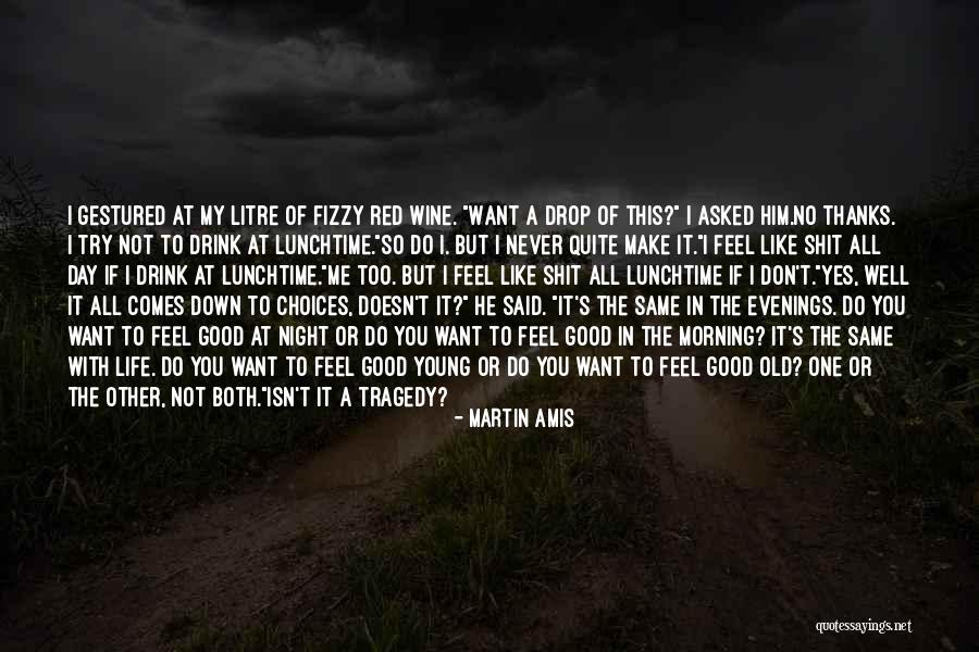 Lunchtime Quotes By Martin Amis Lunchtime Quotes By Martin Amis