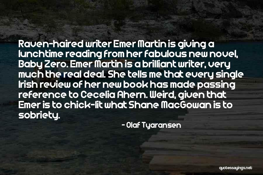Lunchtime Quotes By Olaf Tyaransen Lunchtime Quotes By Olaf Tyaransen